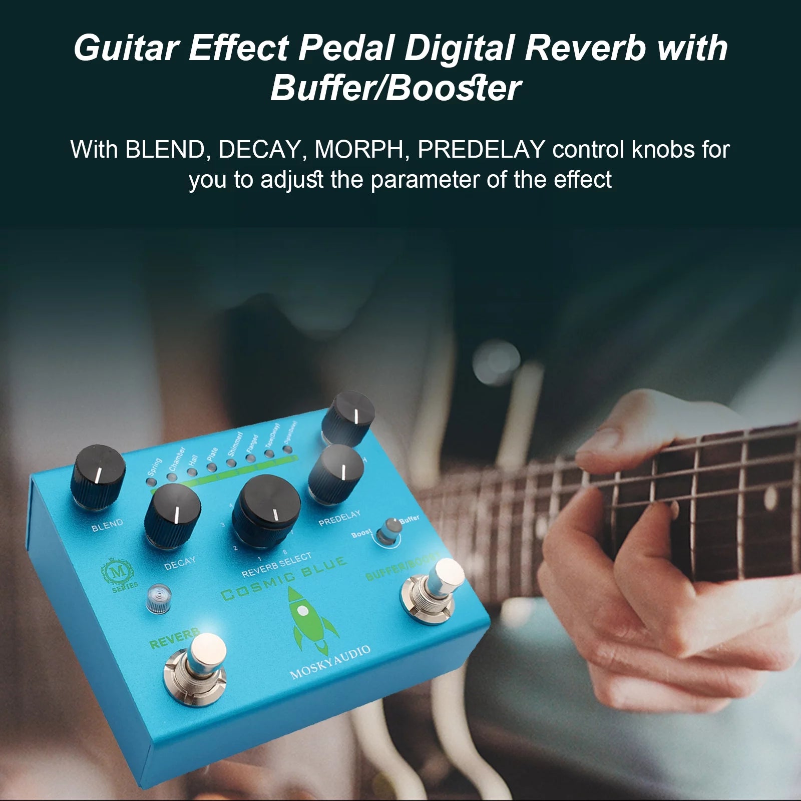 COSMIC BLUE Digital Reverb Guitar Pedal P155